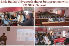 Birla Balika Vidyapeeth Shares best Practices with PM SHRI School. - 3